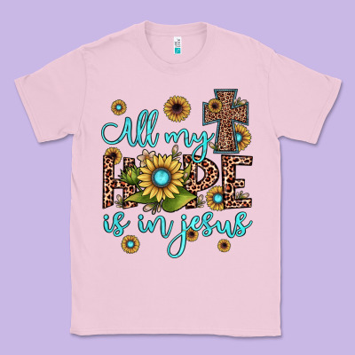 All My Hope Is In Jesus Classic Tee Designed By Jahusdesignshop