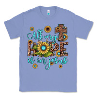 Colony Blue all my hope is in jesus Classic Tee - JahusDesignShop