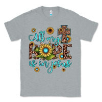 Heather Grey all my hope is in jesus Classic Tee - JahusDesignShop
