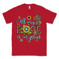 Red all my hope is in jesus Classic Tee - JahusDesignShop