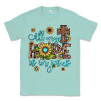Seafoam all my hope is in jesus Classic Tee - JahusDesignShop