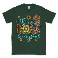 Sports Green all my hope is in jesus Classic Tee - JahusDesignShop