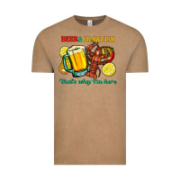 Beer&crawfish That's Why I'm Here Vintage Tee | Teevron