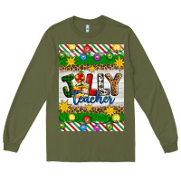 Army Green Christmas jolly teacher Long Sleeve Tee - Artiststas