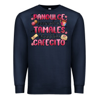Navy pandulce bunuelos tamales abuelita cafecito Premium Sweatshirt - MaliasSmallBusiness