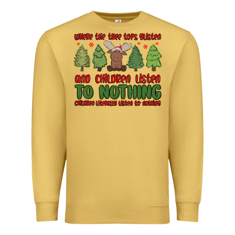 Where The Tree Tops Glisten Premium Sweatshirt by MaliasSmallBusiness | Teevron