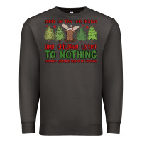 Smoke where the tree tops glisten Premium Sweatshirt - MaliasSmallBusiness