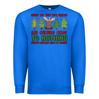 True Royal where the tree tops glisten Premium Sweatshirt - MaliasSmallBusiness