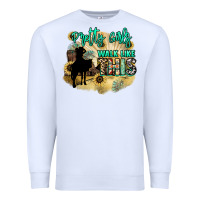 Pretty Girls Walk Like This Premium Sweatshirt | Teevron