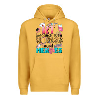 Mustard rt because nurses need heroes Premium Hoodie - LillyAllenDesigns