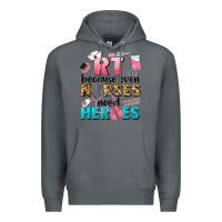 Rock rt because nurses need heroes Premium Hoodie - LillyAllenDesigns