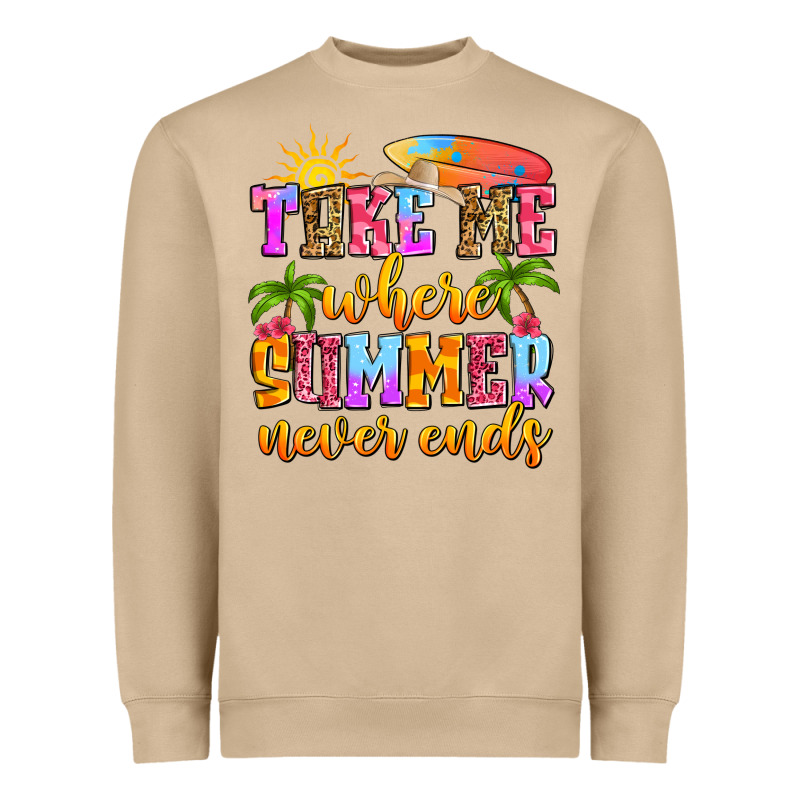 Take Me Where Summer Never Ends Heavyweight Sweatshirt by Zillion Design Studio | Teevron