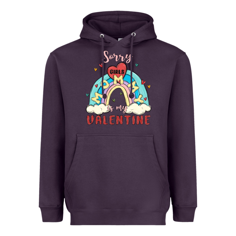 Sorry Girls Mommy Is Valentine Heavyweight Hoodie by MaliasSmallBusiness | Teevron