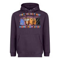 Plum can't talk right now doing mom stuff Heavyweight Hoodie - MaliasSmallBusiness