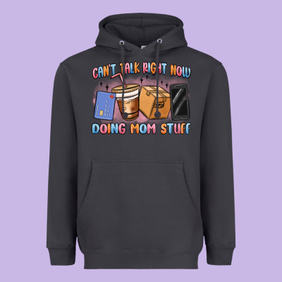 Can't Talk Right Now Doing Mom Stuff Heavyweight Hoodie Designed By Maliassmallbusiness