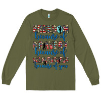 Army Green freedom because of bravery because of selflessness because of you Long Sleeve Tee - JahusDesignShop