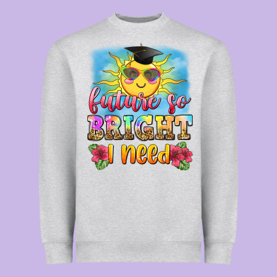 Future So Bright I Need Heavyweight Sweatshirt Designed By Zillion Design Studio
