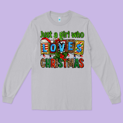 Just A Girl Who Loves Christmas Long Sleeve Tee Designed By Adodesignshop