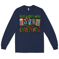 Navy just a girl who loves christmas Long Sleeve Tee - AdoDesignShop