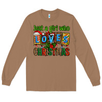 Toasted Coconut just a girl who loves christmas Long Sleeve Tee - AdoDesignShop