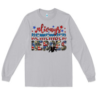 Moon Dust always remember heroes Long Sleeve Tee - JahusDesignShop