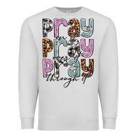 Dove Grey pray on it pray over it pray through it Premium Sweatshirt - NancyCooperArtShop