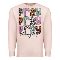 Pale Pink pray on it pray over it pray through it Premium Sweatshirt - NancyCooperArtShop