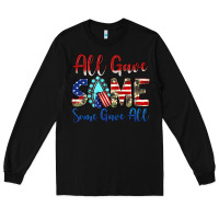Black all gave some some gave all Long Sleeve Tee - JahusDesignShop