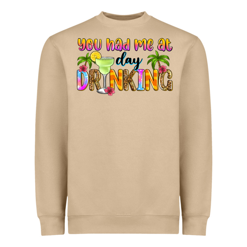 You Had Me At Day Drinking Heavyweight Sweatshirt by Zillion Design Studio | Teevron