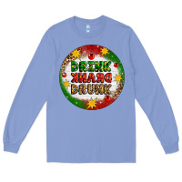 Colony Blue Drink Drank Drunk Long Sleeve Tee - Artiststas