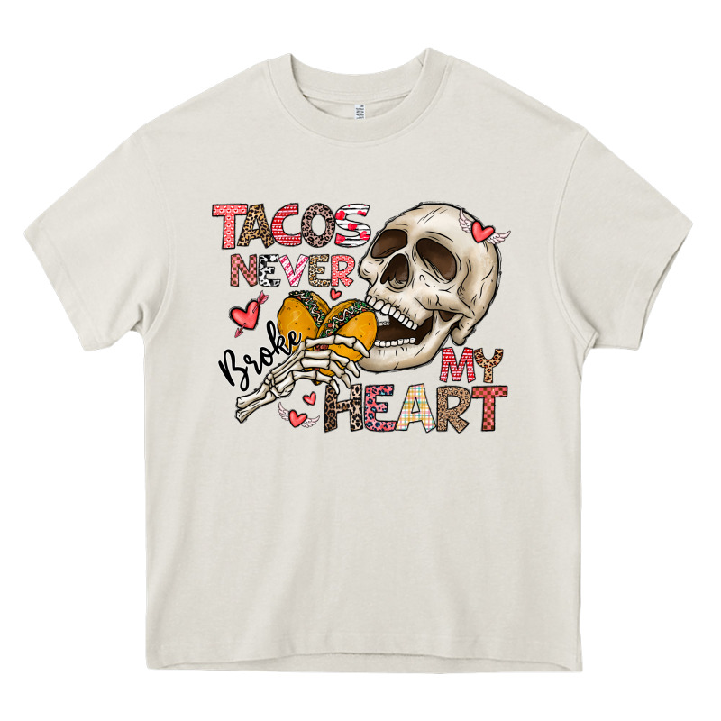 Tacos Never Broke My Heart Heavy Core Tee by CowhideDigitalArt | Teevron
