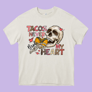 Tacos Never Broke My Heart Heavy Core Tee Designed By Cowhidedigitalart