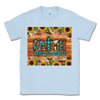 Dusty Blue faith it till you make it Classic Tee - JahusDesignShop