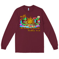 Burgundy with god all things are possible summer Long Sleeve Tee - AdoDesignShop
