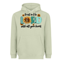 Matcha trust in the lord with all your heart Heavyweight Hoodie - MaliasSmallBusiness