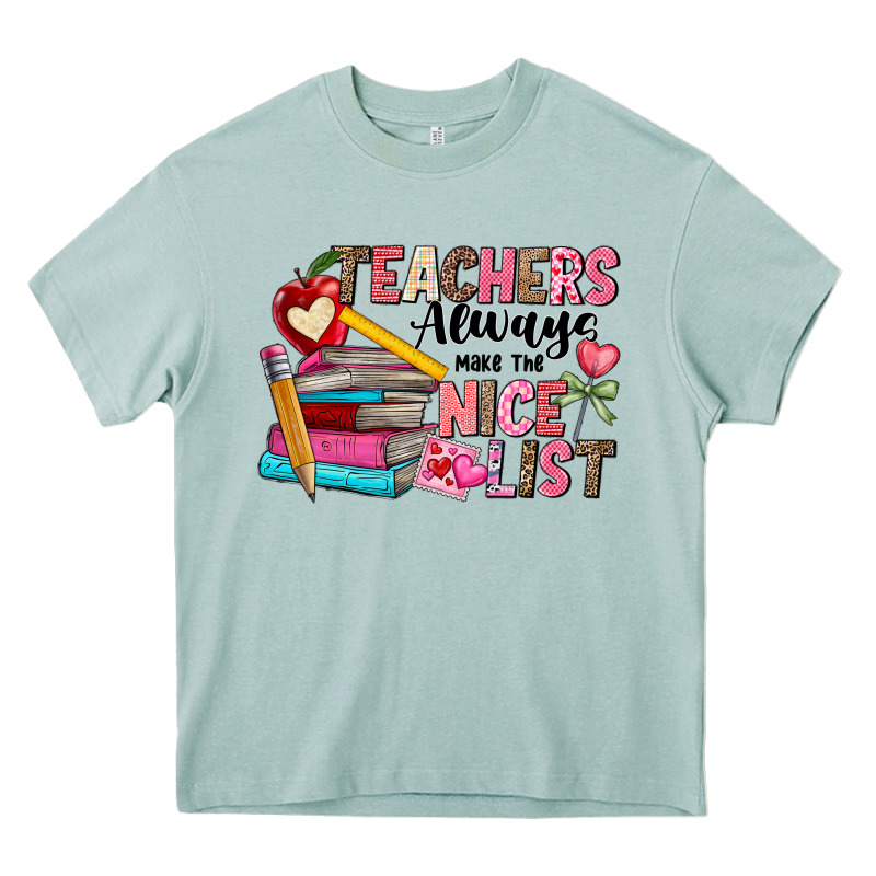 Teachers Always Make The Nice List Heavy Core Tee by CowhideDigitalArt | Teevron