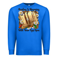 True Royal reading is dreaming with your eyes open Premium Sweatshirt - NancyCooperArtShop