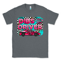 Charcoal Heather dibs on the driver background Classic Tee - AdoDesignShop
