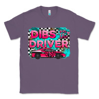 Lavender dibs on the driver background Classic Tee - AdoDesignShop