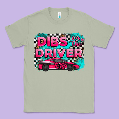 Dibs On The Driver Background Classic Tee Designed By Adodesignshop