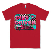 Red dibs on the driver background Classic Tee - AdoDesignShop