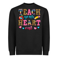 Black teach your heart out Heavyweight Sweatshirt - Zillion Design Studio