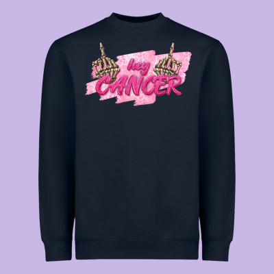 Hey Cancer Heavyweight Sweatshirt Designed By Texasbilliewilder