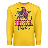 Lemon the hell i wont cowgirl Premium Sweatshirt - MaliasSmallBusiness