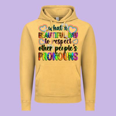 What A Beautiful Day To Respect Other People's Pro Vintage Hoodie Designed By Zillion Design Studio