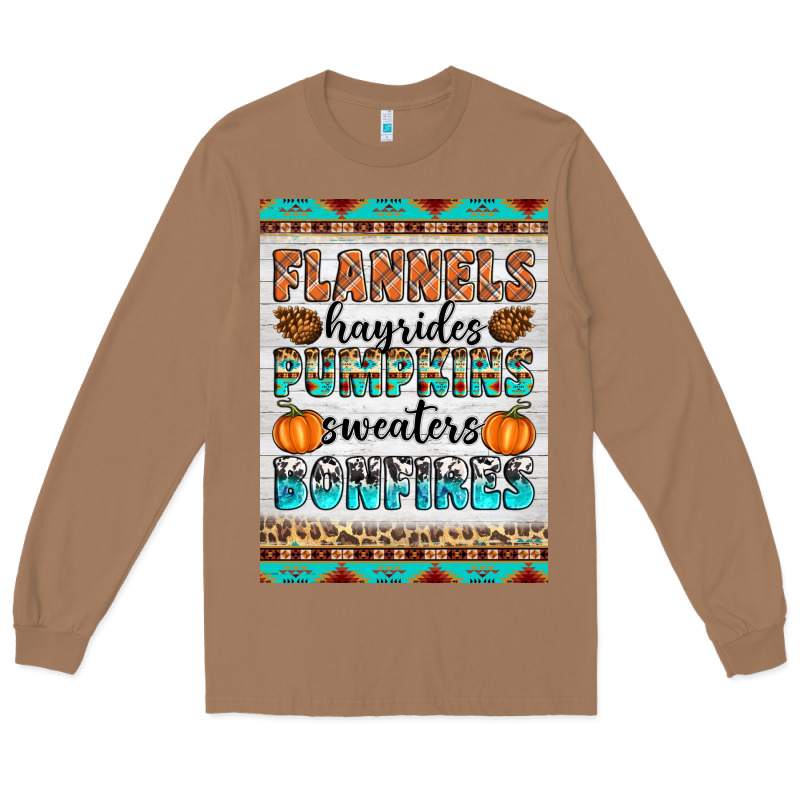 Flannels Hayrides Pumpkins Sweaters Bonfires Long Sleeve Tee by Artiststas | Teevron