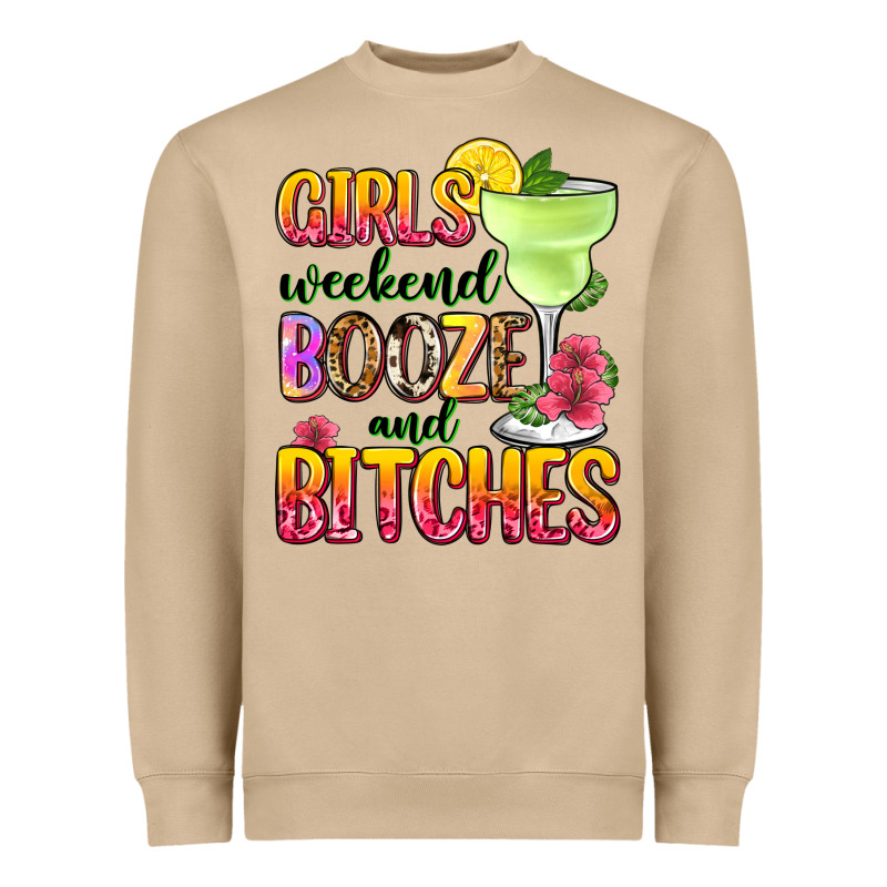 Girls Weekend Booze And Bitches Heavyweight Sweatshirt by Zillion Design Studio | Teevron