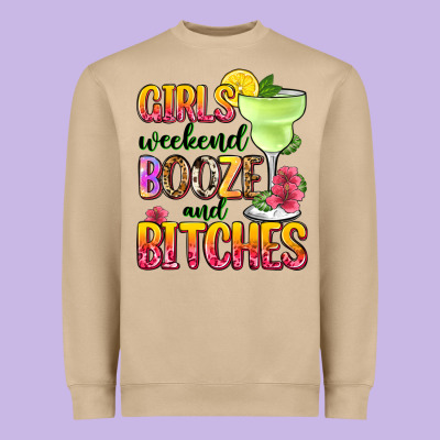 Girls Weekend Booze And Bitches Heavyweight Sweatshirt Designed By Zillion Design Studio