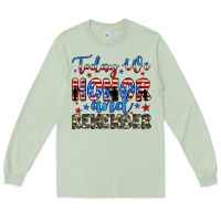 Matcha today we honor and remember Long Sleeve Tee - JahusDesignShop