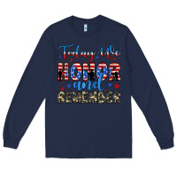 Navy today we honor and remember Long Sleeve Tee - JahusDesignShop